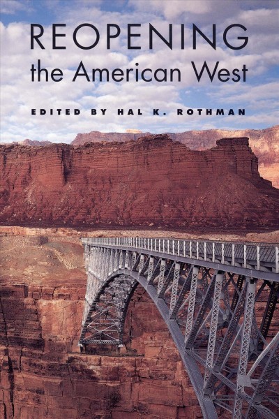 Reopening the American West.