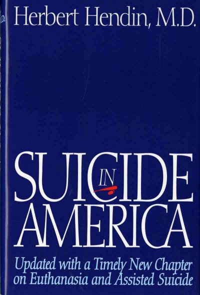 Suicide in America / Herbert Hendin.