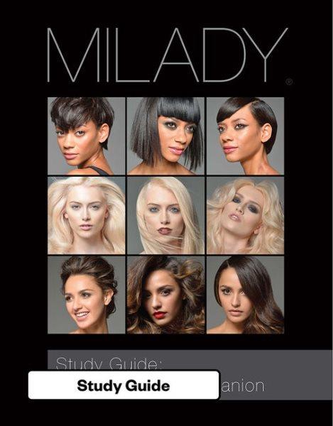 Milady standard cosmetology study guide : the essential companion.