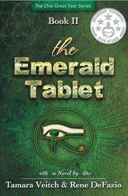 The Emerald Tablet / Tamara Veitch.