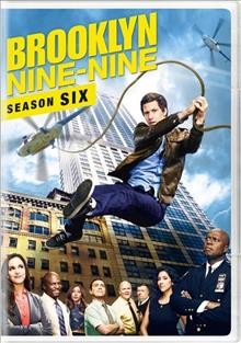 Brooklyn nine-nine. Season 6 [videorecording] / Universal Pictures Home Entertainment.