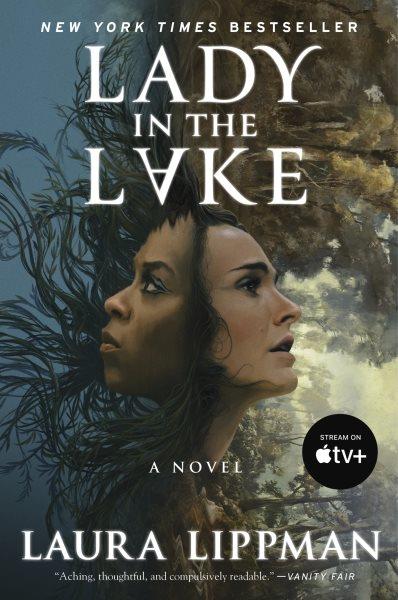 Lady in the lake : a novel / Laura Lippman.