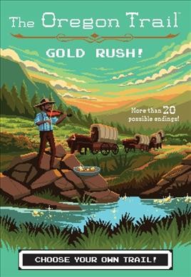 Gold rush! / by Jesse Wiley.