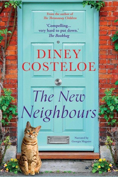 The new neighbours [electronic resource] / Diney Costeloe.