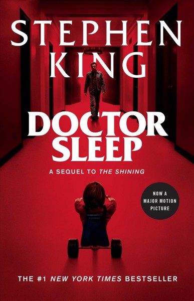 Doctor sleep : a novel / Stephen King.