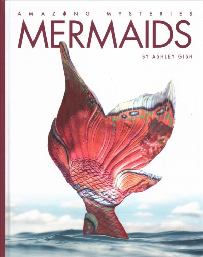 Mermaids / Ashley Gish.