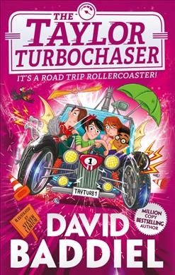 The Taylor Turbochaser / David Baddiel ; illustrated by Steven Lenton.