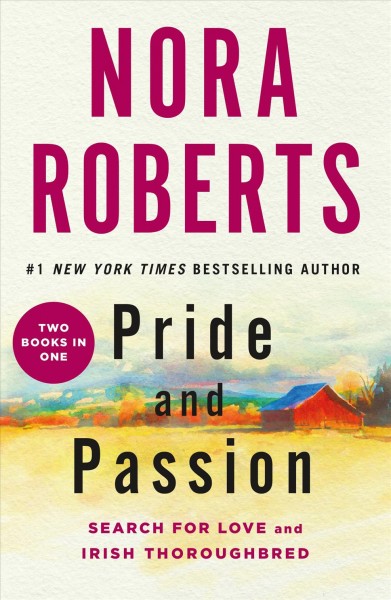 Pride and passion / Nora Roberts.