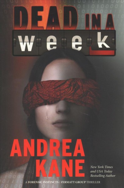 Dead in a week / Andrea Kane.