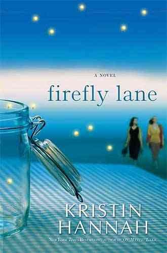 Firefly Lane Hardcover Kristin Hannah.