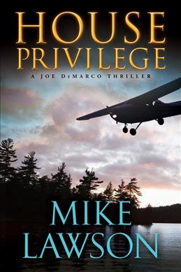 House privilege / Mike Lawson.