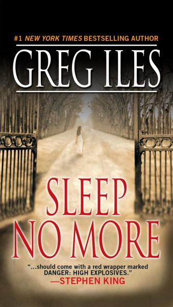 Sleep No More v.4 : Mississippi / Greg Iles.
