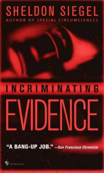 Incriminating Evidence : v. 2 : Mike Daley / Sheldon Siegel