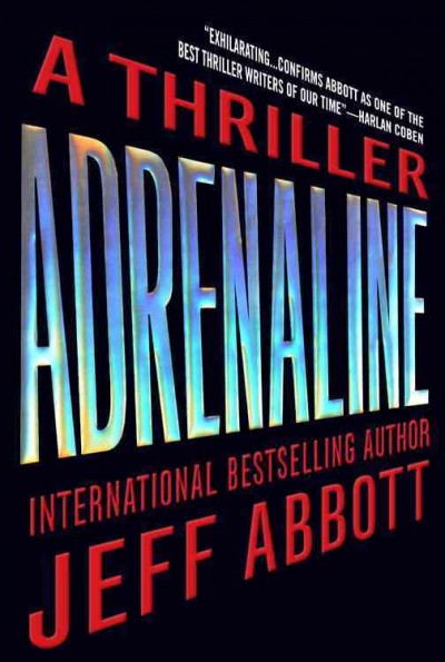 Adrenaline : v. 1 : Sam Capra / Jeff Abbott.