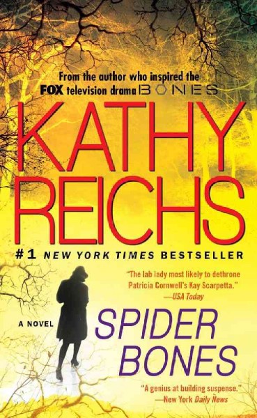 Spider Bones : v. 13 : Temperance Brennan / Kathy Reichs.