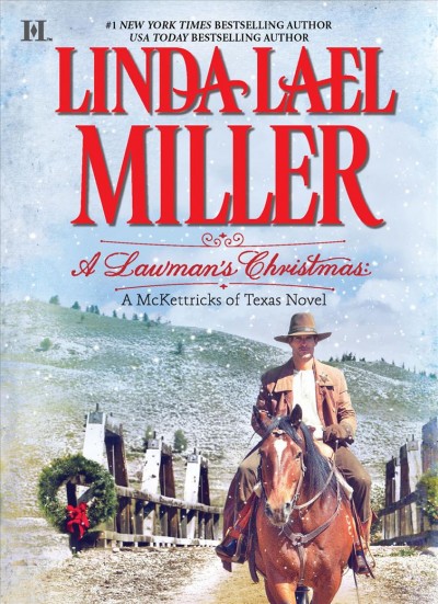 A lawman's Christmas : v. 14 : McKettricks / Linda Lael Miller.