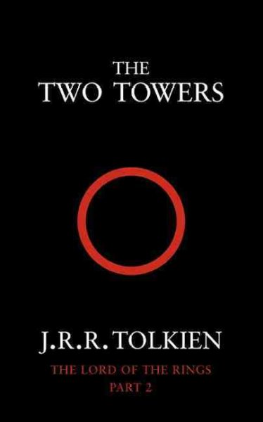 The Two Towers : v.2 : The Lord of the Rings / by J.J.R. Tolkien.