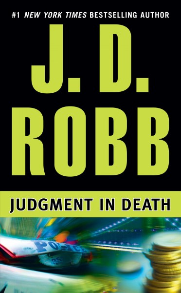 Judgment in Death : v. 11 : In Death Series/ / J.D. Robb.