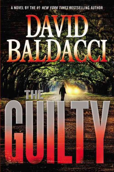 The Guilty : v. 4 : Will Robie / David Baldacci.