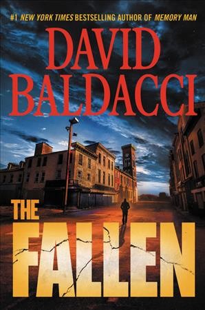 The Fallen : v. 4 : Amos Decker / David Baldacci.