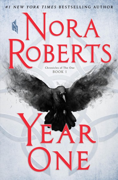Year One : v. 1 : The Chronicles of One / Nora Roberts.
