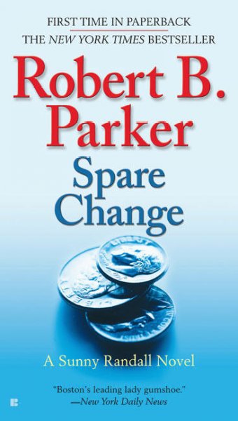 Spare Change : v. 6 : Sunny Randall / Robert B. Parker.