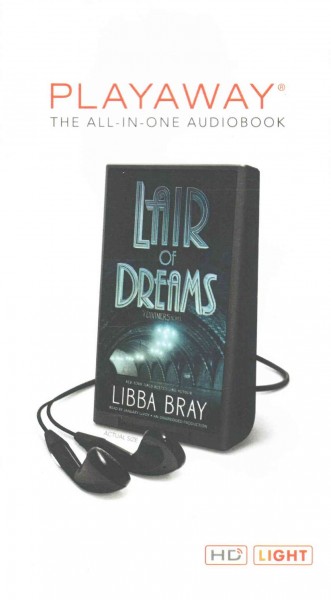 Lair of dreams / Libba Bray.