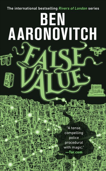 False Value [electronic resource] / Ben Aaronovitch.