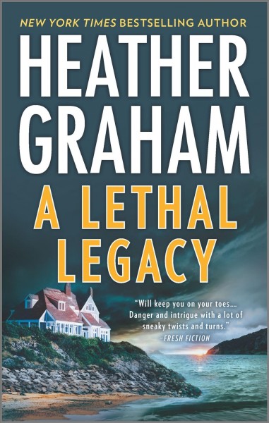 A lethal legacy / Heather Graham.