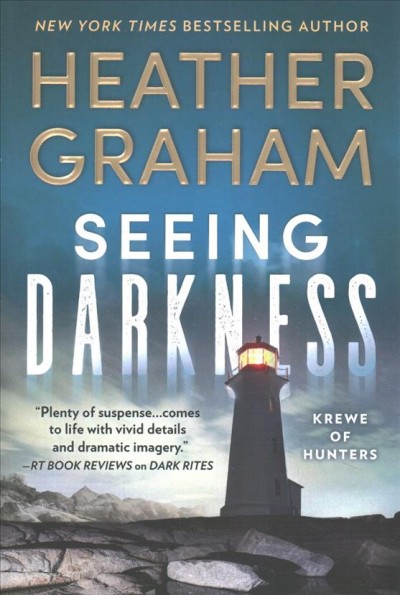 Seeing darkness / Heather Graham.