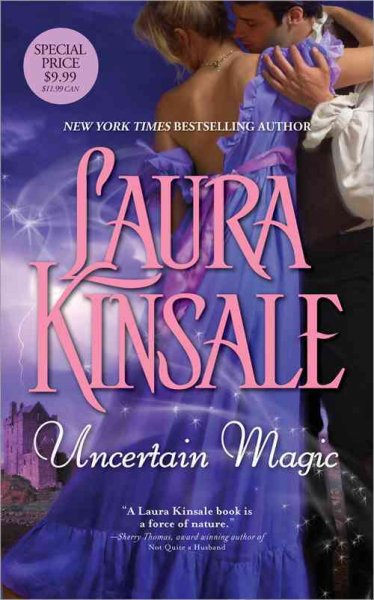 Uncertain magic / Laura Kinsale.