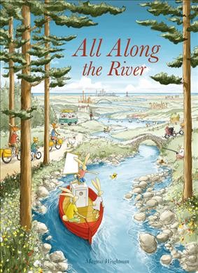 All along the river / Magnus Weightman.