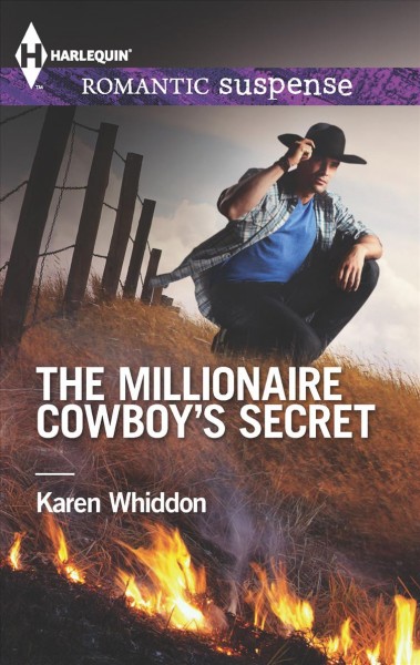 The Millionaire Cowboy's Secret Karen Whiddon