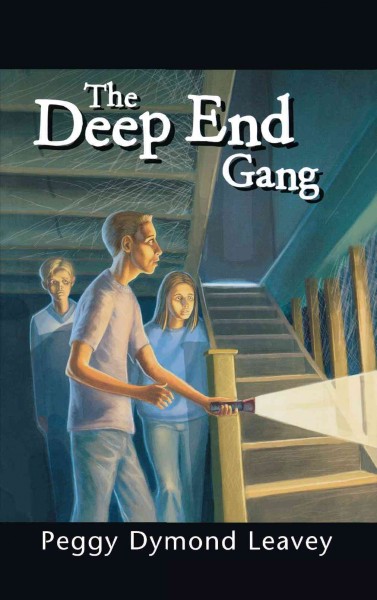 The deep end gang [electronic resource] / Peggy Dymond Leavey.