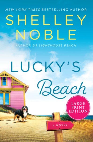 Lucky's Beach [text (large print)] : A Novel.