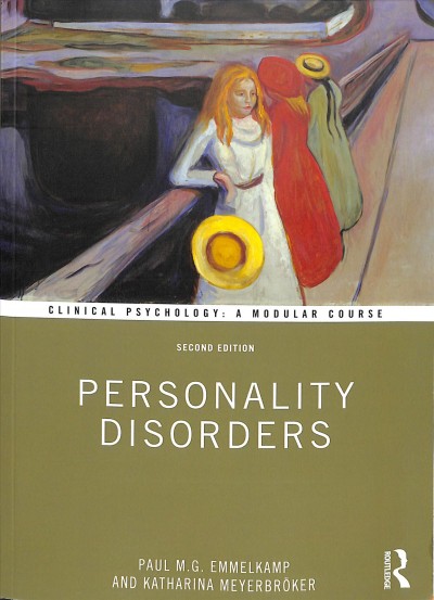 Personality disorders / Paul M.G. Emmelkamp and Katharina Meyerbröker.