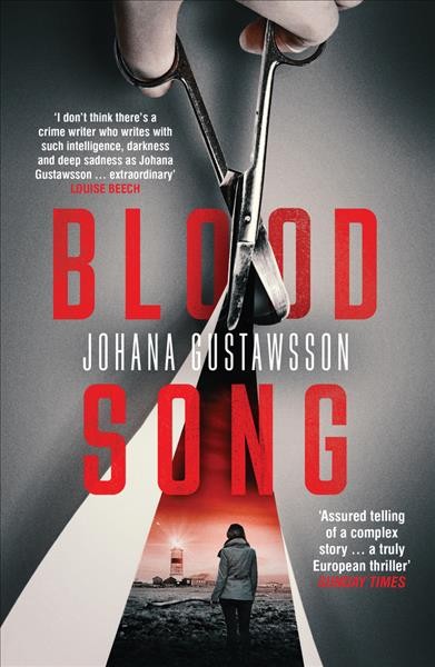 Blood song / Johanna Gustawsson ; translated by David Warriner.