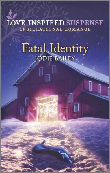 Fatal identity / Jodie Bailey.