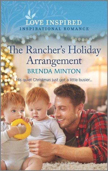 The rancher's holiday arrangement / Brenda Minton.
