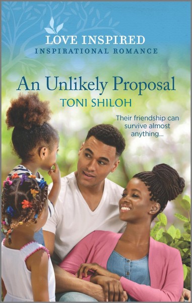 An unlikely proposal / Toni Shiloh.