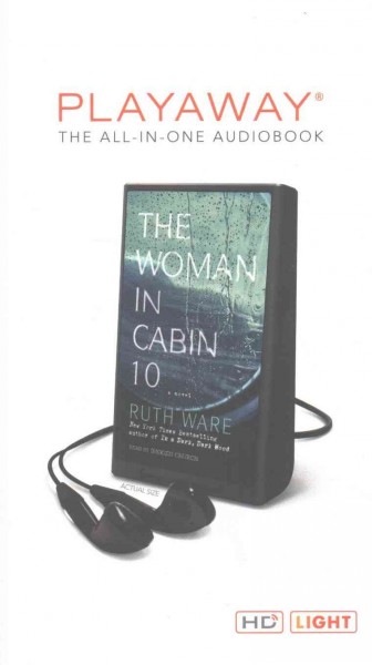 The woman in Cabin 10 / Ruth Ware.