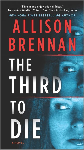 The third to die / Allison Brennan.