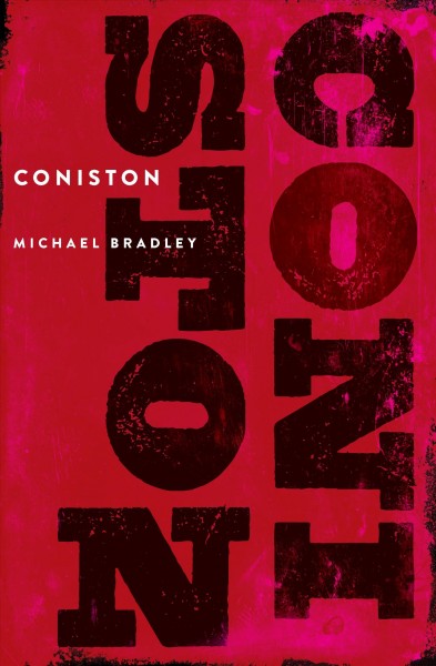 Coniston / Michael Bradley.