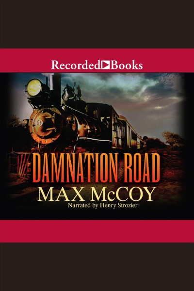 Damnation road [electronic resource] : Jacob gamble series, book 3. McCoy Max.