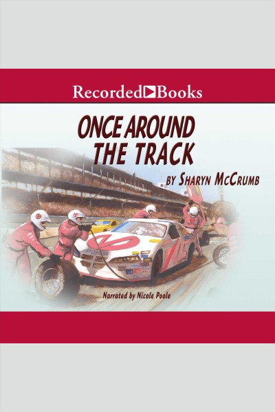 Once around the track [electronic resource]. McCrumb Sharyn.