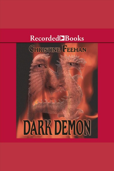 Dark demon [electronic resource] : Dark series, book 16. Christine Feehan.