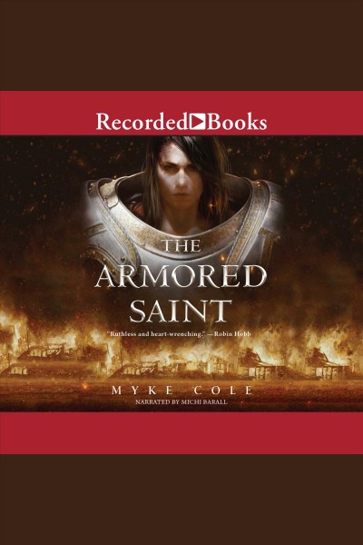 The armored saint [electronic resource] : Sacred throne series, book 1. Myke Cole.