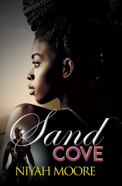 Sand Cove / Niyah Moore.