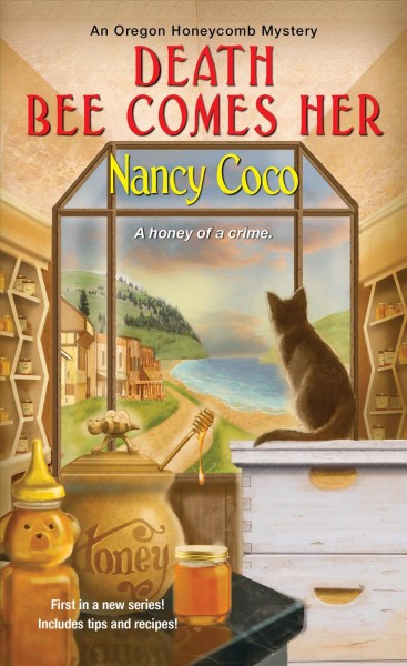 Death bee comes her / Nancy Coco.