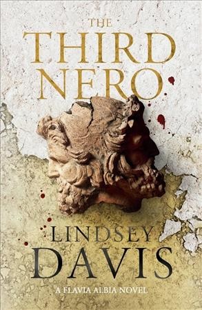 The third nero or Never say die again / Lindsay Davis.